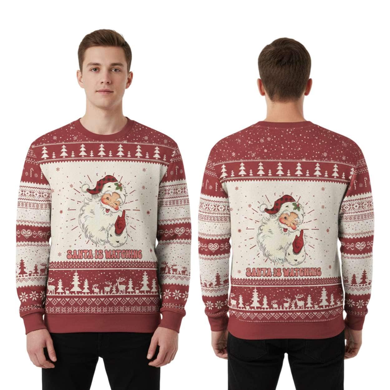 Be Nice To The Teacher Santa Is Watching Ugly Christmas Sweater Be Nice To The Teacher Santa Is Watching Ugly Christmas Sweater