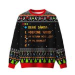 2025 Dear Santa Define Good Ugly Christmas Sweater