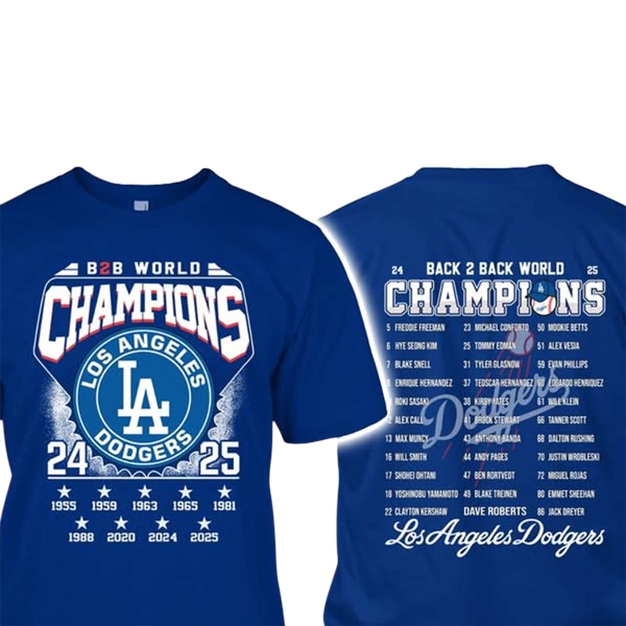 Dodgers B2B World Series 2025 Two Sided Shirt Dodgers B2B World Series 2025 Two Sided Shirt