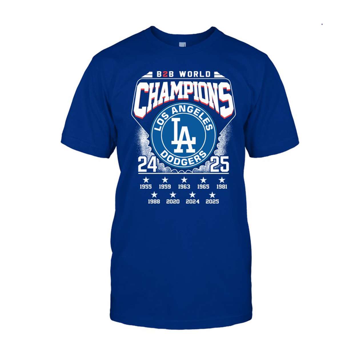 Dodgers B2B World Series 2025 Two-Sided Shirt Dodgers B2B World Series 2025 Two-Sided Shirt
