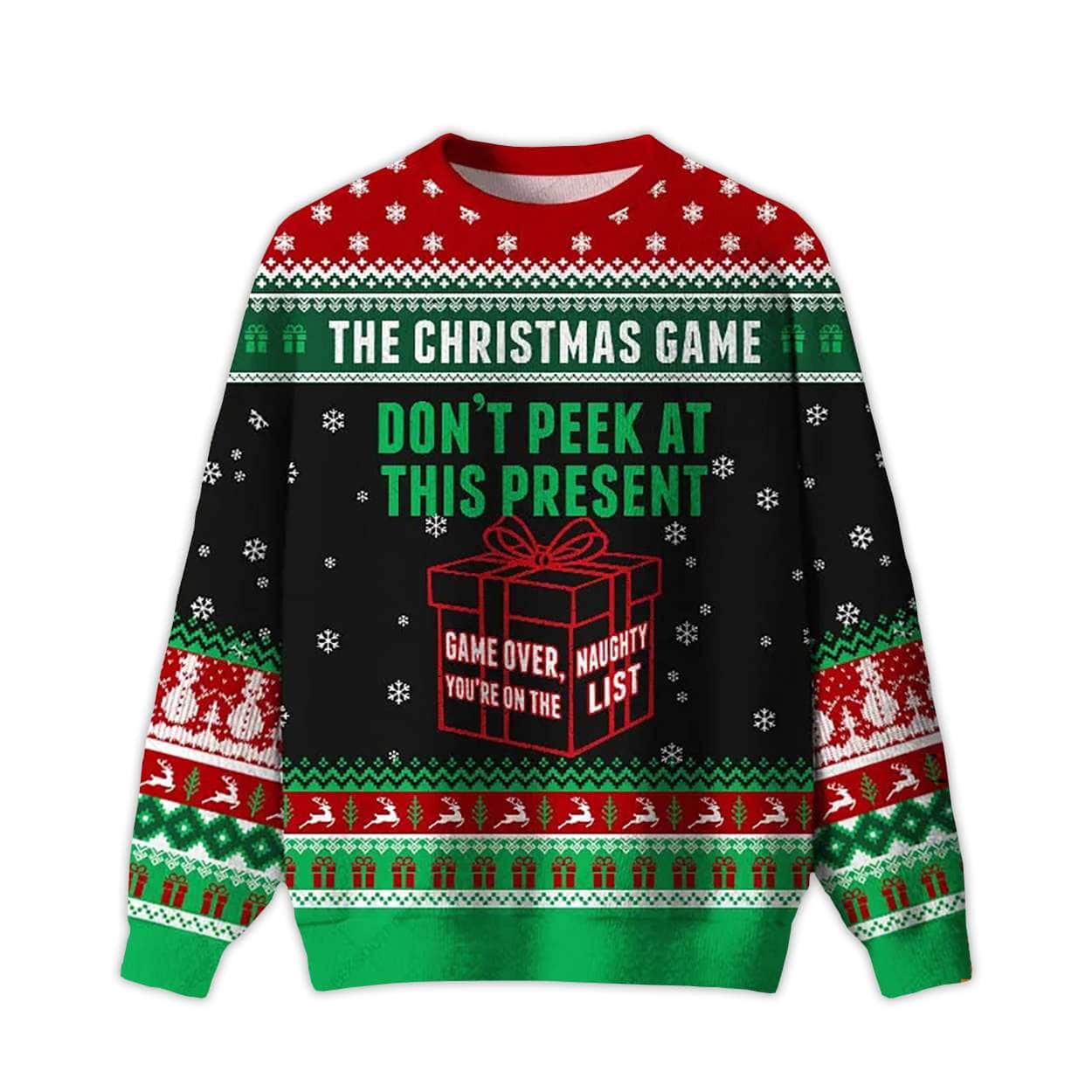 Dont Peek At This Present Ugly Christmas Sweater Don't Peek At This Present Ugly Christmas Sweater