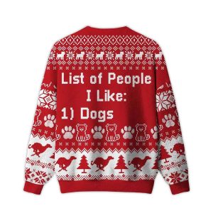 List of People I Like Dogs Ugly Christmas Sweater1