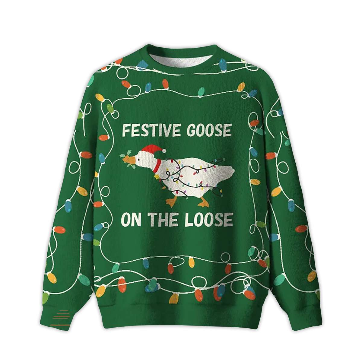 Festive Goose On The Loose Ugly Christmas Sweater Festive Goose On The Loose Ugly Christmas Sweater
