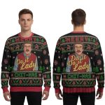 2025 Funny Merry Chit I Do It Christmas Ugly Sweater