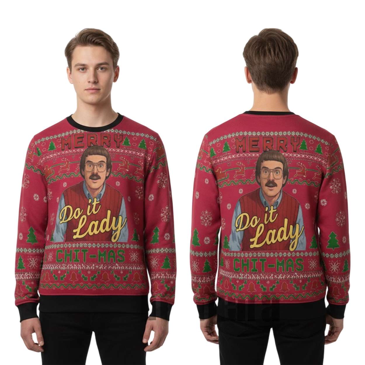 2025 Funny Merry Chit I Do It Christmas Ugly Sweater 2025 Funny Merry Chit I Do It Christmas Ugly Sweater