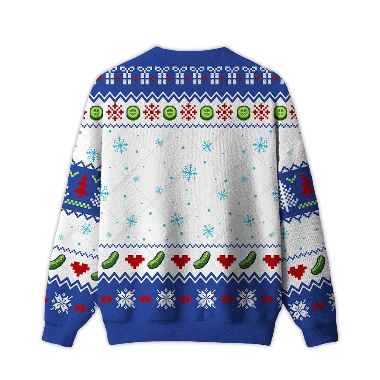 2025 Got Any Christmas Pickles Ugly Christmas Sweater 2025 Got Any Christmas Pickles Ugly Christmas Sweater