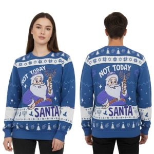 Santa Not Today Hanukkah Christmas Ugly Sweater