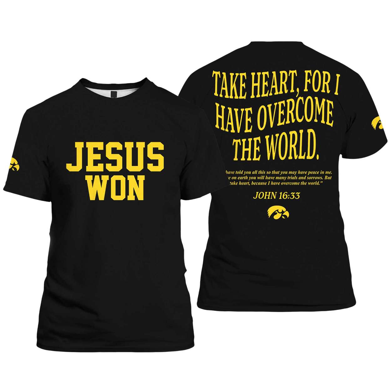 Hawkeyes Jesus Won Take Heart For I Have Overcome The World Shirt Hawkeyes Jesus Won Take Heart For I Have Overcome The World Shirt
