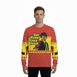 2025 Pulp Fiction Say Merry Xmas Again Christmas Ugly Sweater 1 Pulp Fiction Say Merry Xmas Again Christmas Ugly Sweater1