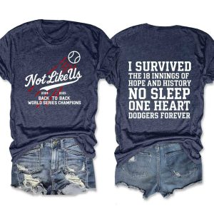 2025 Not Like Us Dodgers Back To Back World Series Champions Tee