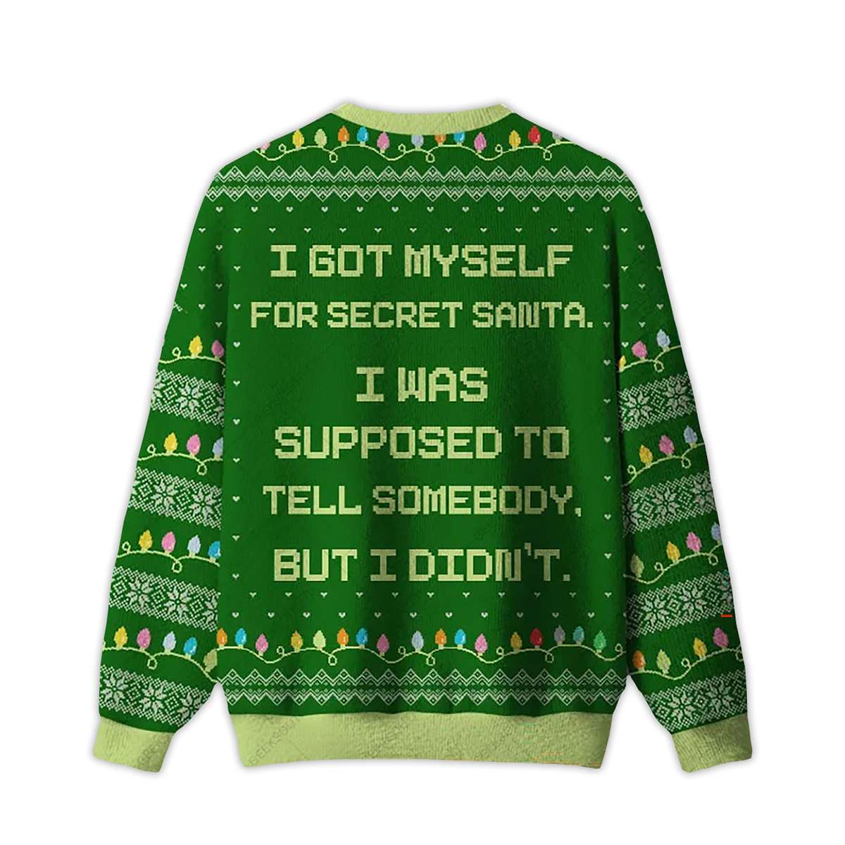 2025 I Got Myself For Secret Santa Ugly Christmas Sweater 2025 I Got Myself For Secret Santa Ugly Christmas Sweater