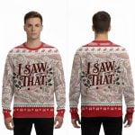 2025 I Saw That Ugly Christmas Sweater