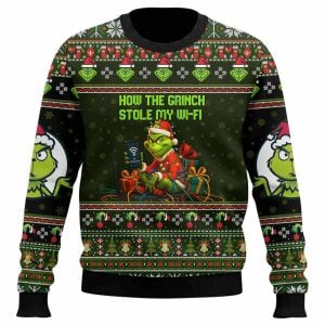 2025 How The Grnch Stole My Wifi Ugly Christmas Sweater 1 How The Grnch Stole My Wifi Ugly Christmas Sweater