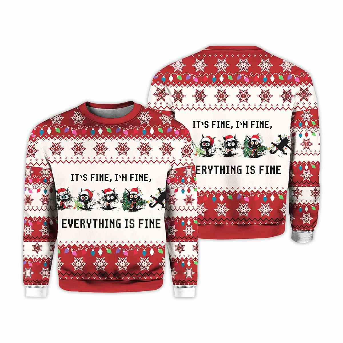 Its Fine Im Fine Everything Is Fine Ugly Christmas Sweater 1 It's Fine I'm Fine Everything Is Fine Ugly Christmas Sweater