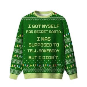 2025 I Got Myself For Secret Santa Ugly Christmas Sweater