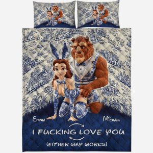 Beauty and The Beast I Fcking Love You Either Way Works Bedding Set1