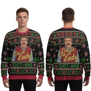 2025 Funny Merry Chit I Do It Christmas Ugly Sweater