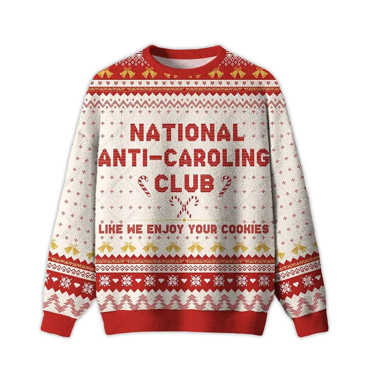 National Anti Caroling Club Ugly Christmas Sweater National Anti-Caroling Club Ugly Christmas Sweater