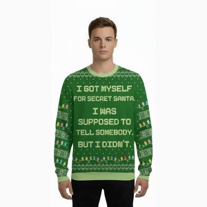 2025 I Got Myself For Secret Santa Ugly Sweater 1 I Got Myself For Secret Santa Ugly Christmas Sweater1