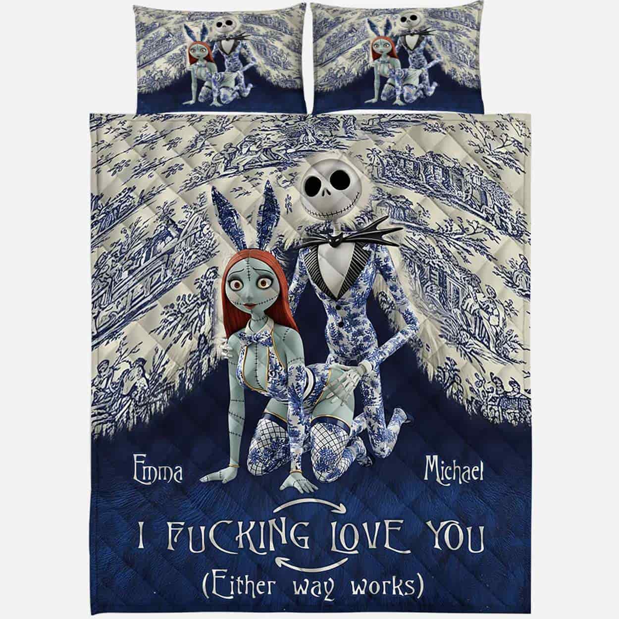 Personalized Jack Sally Nightmare I Fcking Love You Either Way Works Bedding Set