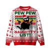 2025 Pew Pew Naughty List Ugly Christmas Sweater
