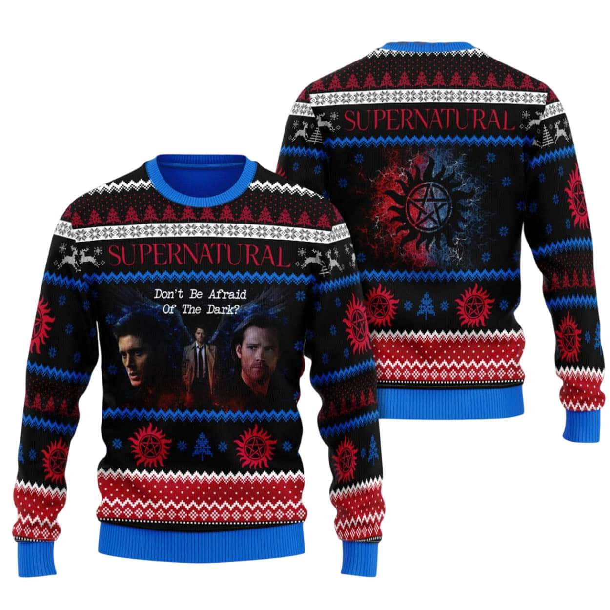 Supernatural Dont Be Afraid Of The Dark Ugly Sweater Supernatural Dont Be Afraid Of The Dark Ugly Sweater