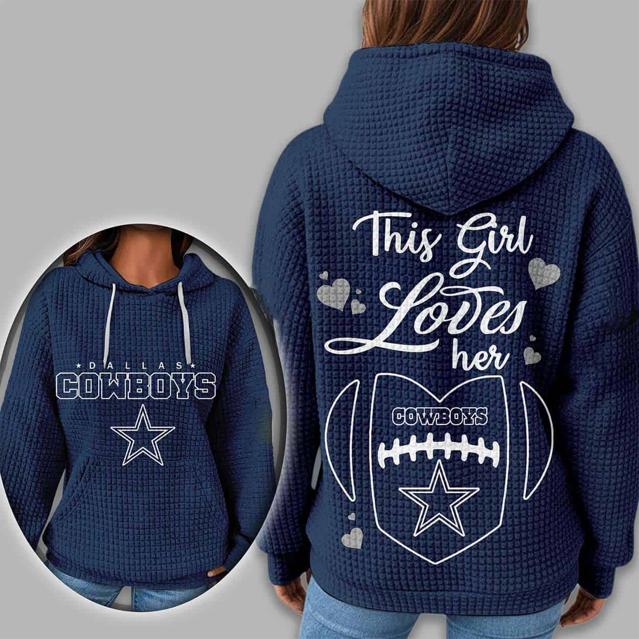 This Girl Loves Her Cowboys Waffle Hoodie This Girl Loves Her Cowboys Waffle Hoodie