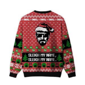 Sleigh My Name Ugly Christmas Sweater1