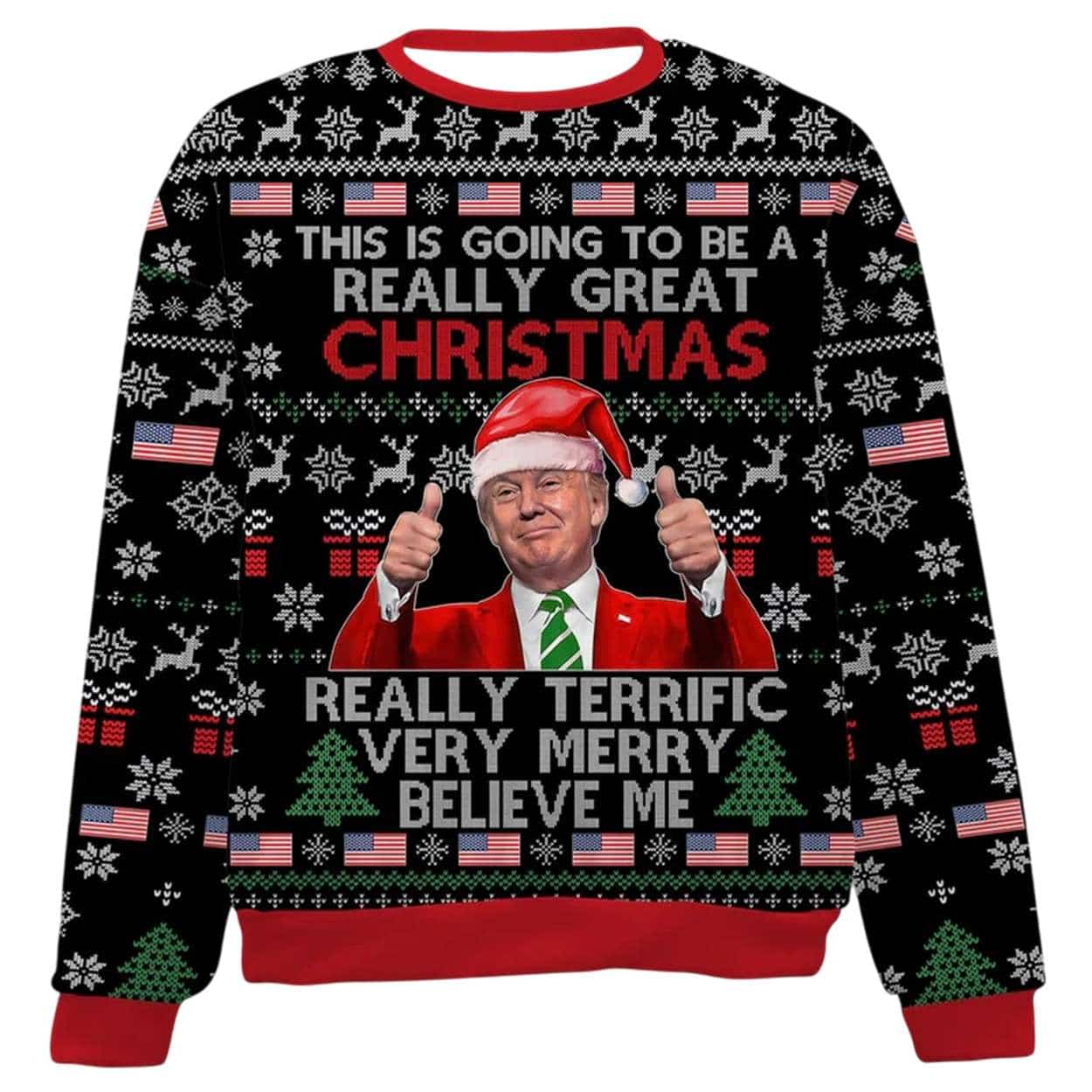 Trump This Is Going To Be A Really Christmas Ugly Sweater Trump This Is Going To Be A Really Christmas Ugly Sweater