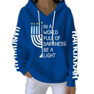 Hanukkah In A World Full Of Darkness Be A Light Pit Striped Hoodie
