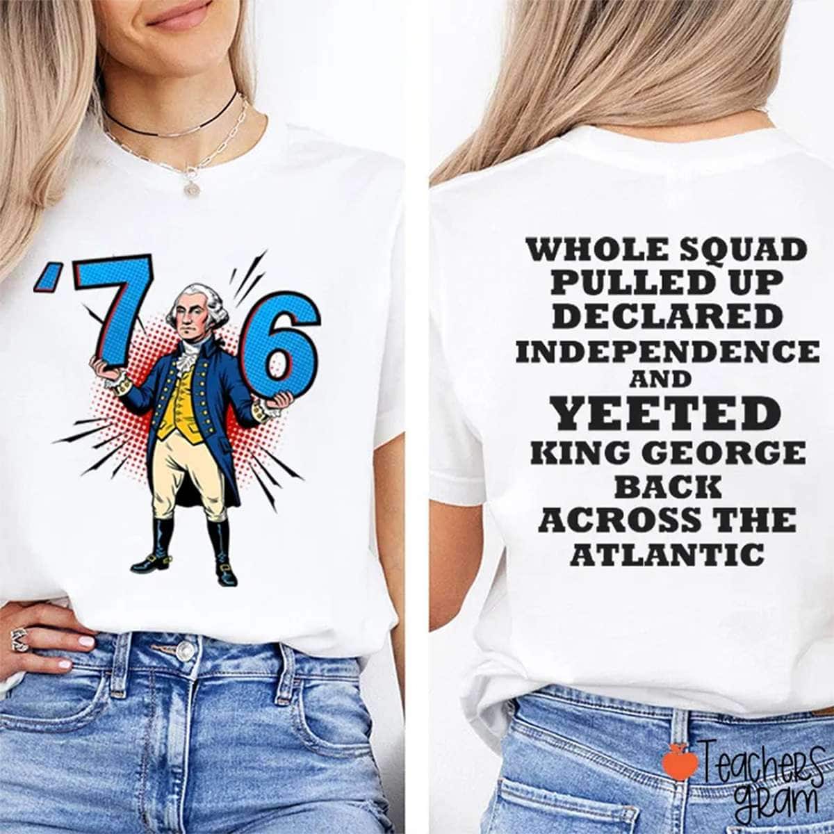 Whole Squad Pulled Up Teacher Two Sided T-Shirt Whole Squad Pulled Up Teacher Two Sided T-Shirt