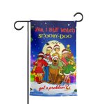 Yes I Still Watch Scooby-Doo Got A Problem Christmas Flag