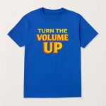 Zohran Mamdani Turn The Volume Up Shirt