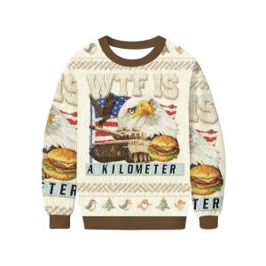 Eagle WTF Is A Kilometer Ugly Christmas Sweater