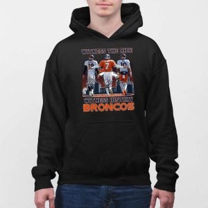 Witness The Ride Witness History Denver Broncos Manning Elway And Nix Shirt 4 Witness The Ride Witness History Denver Broncos Manning Elway And Nix Shirt 5