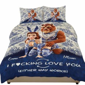 Beauty and The Beast I Fcking Love You Either Way Works Bedding Set