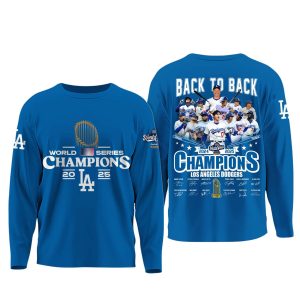 Dodgers Back To Back World Series Champions 2025 Sweatshirt