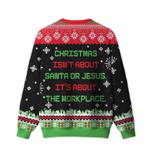 2025 It's About The Workplace Ugly Christmas Sweater 1 Its About The Workplace Ugly Christmas Sweater1