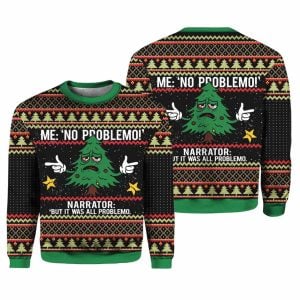 Funny Christmas Tree No Problemo Christmas Ugly Sweater