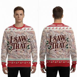 2025 I Saw That Ugly Christmas Sweater