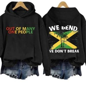 Retro Jamaica Strong Out Of Many One People We Bend We Dont Break Print Hoodie2