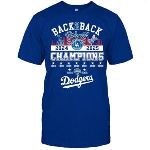 2025 Dodgers Back 2 Back World Champions 2 Sided Shirt1