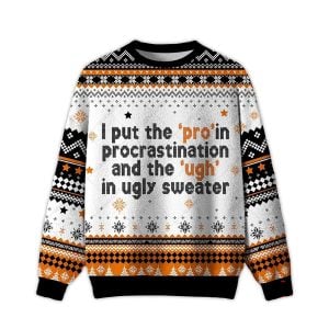 Procrastination Pro Ugly Christmas Sweater
