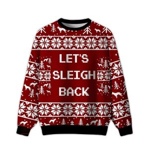 2025 Let’s Sleigh Back Ugly Christmas Sweater