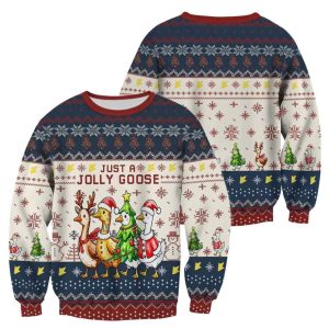 Funny Just A Jolly Goose Christmas Ugly Sweater