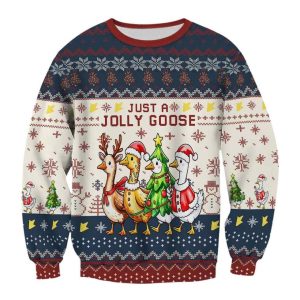 Funny Just A Jolly Goose Christmas Ugly Sweater1