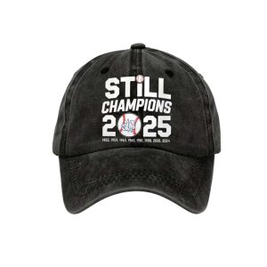 Dodgers Still Champions 2025 World Series Hat