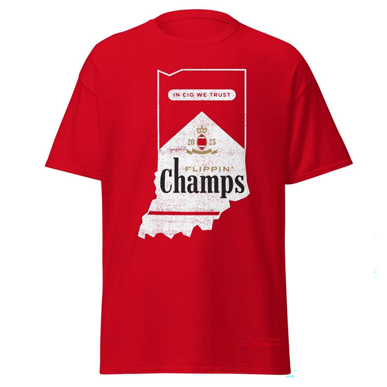 2025 Indiana Football Flippin Champs In Cig We Trust Shirt 2025 Indiana Football Flippin Champs In Cig We Trust Shirt
