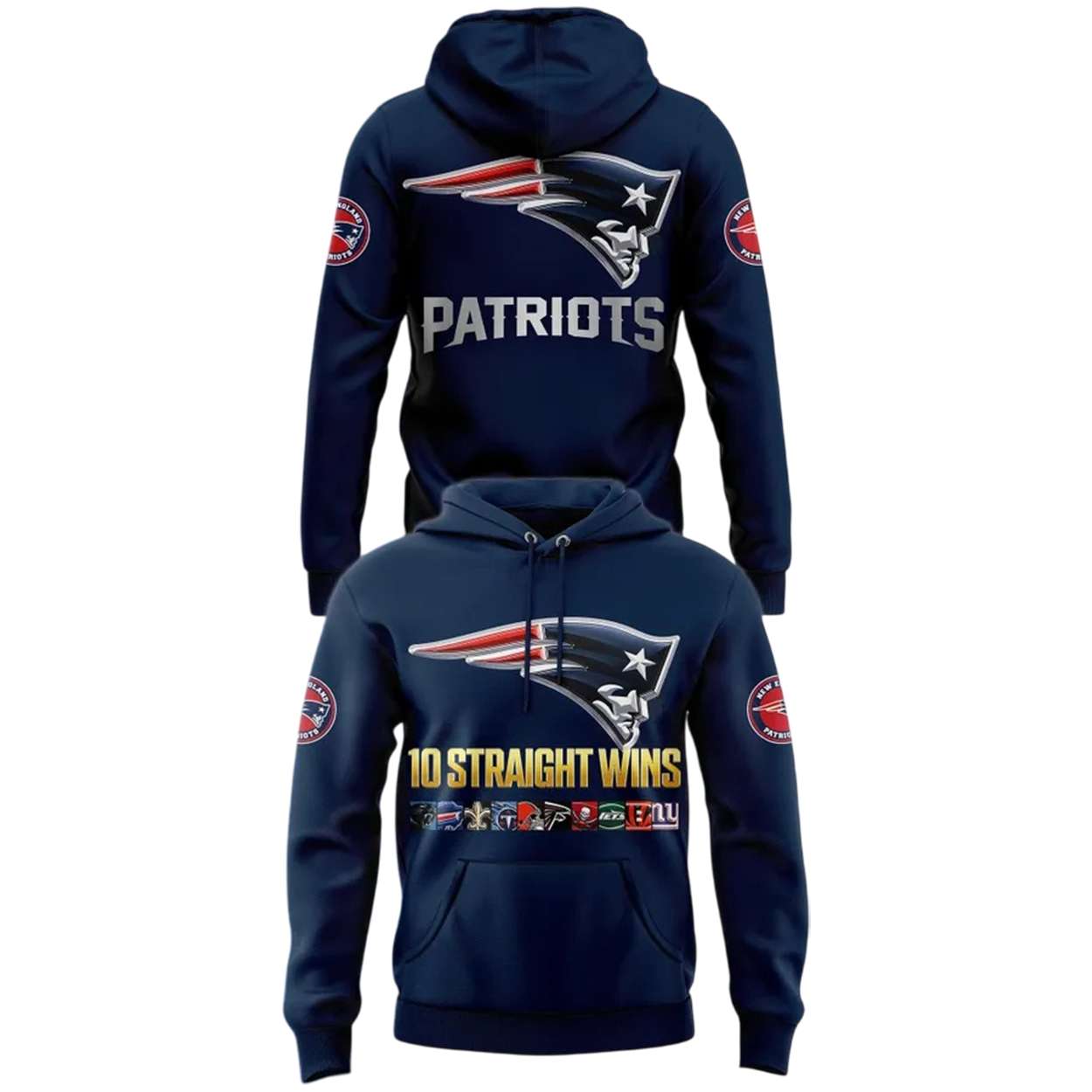 2025 Patriots 10 Straight Wins Hoodie 2025 Patriots 10 Straight Wins Hoodie