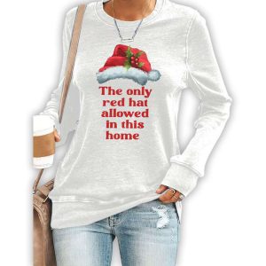 Retro Christmas The Only Red Hat Allowed In This Home Print Sweatshirt 2 Retro Christmas The Only Red Hat Allowed In This Home Print Sweatshirt2